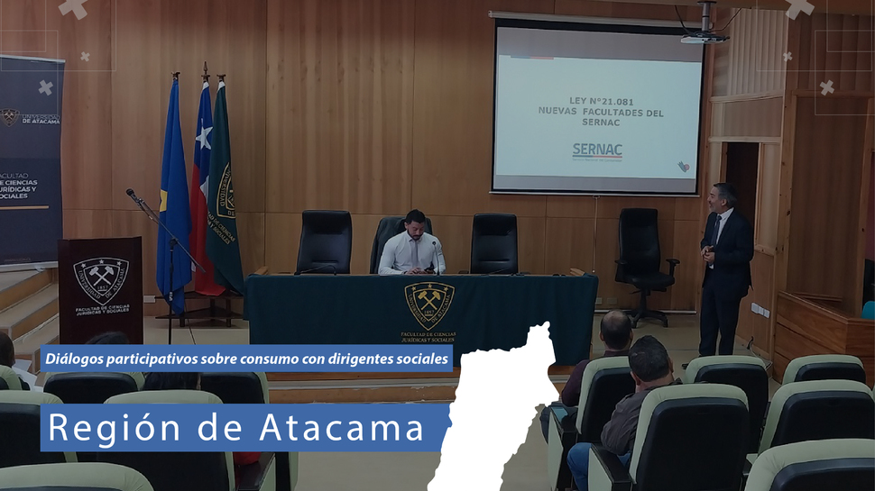 Atacama: El SERNAC desarrolla diálogos participativos de consumo junto a dirigentes sociales