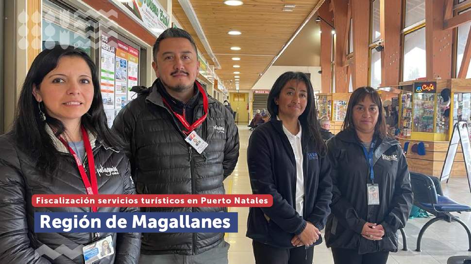 Magallanes: Fiscalización a servicios turísticos en Puerto Natales
