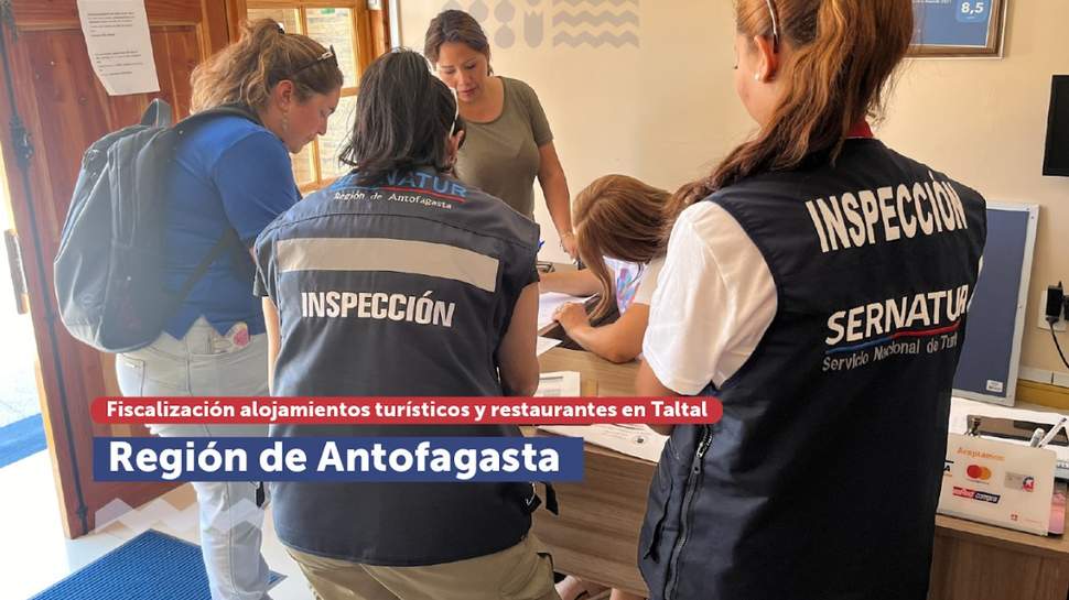 Antofagasta: Fiscalización a servicios de alojamiento turístico y restaurantes en Taltal
