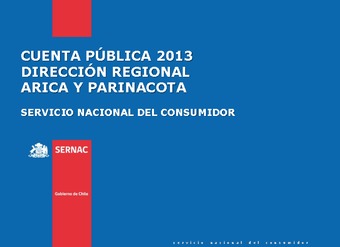 Cuenta Publica Sernac Arica y Parinacota 2013