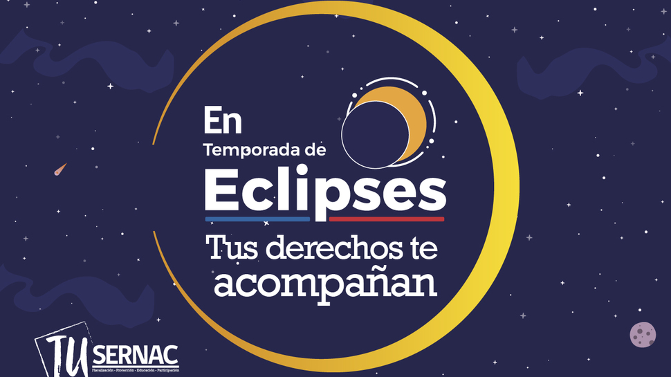 SERNAC recuerda sus derechos a los turistas que visitarán las regiones del eclipse