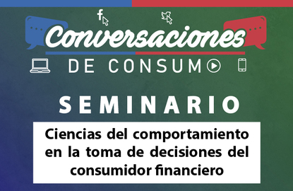 Director Nacional: "Las ciencias del comportamiento aplicadas a la labor del SERNAC beneficiarán directamente al consumidor" Director Nacional: "Las ciencias del comportamiento aplicadas a la labor del SERNAC beneficiarán directamente al consumidor"
