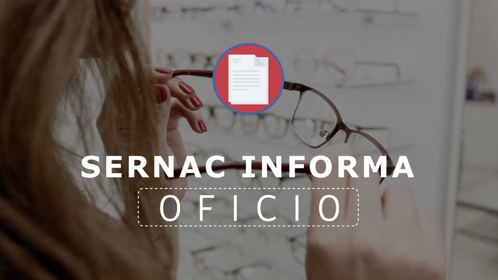 Antofagasta: SERNAC ofició a óptica Global Prótesis por informar de forma incorrecta el uso del derecho a la garantía legal Antofagasta: SERNAC ofició a óptica Global Prótesis por informar de forma incorrecta el uso del derecho a la garantía legal