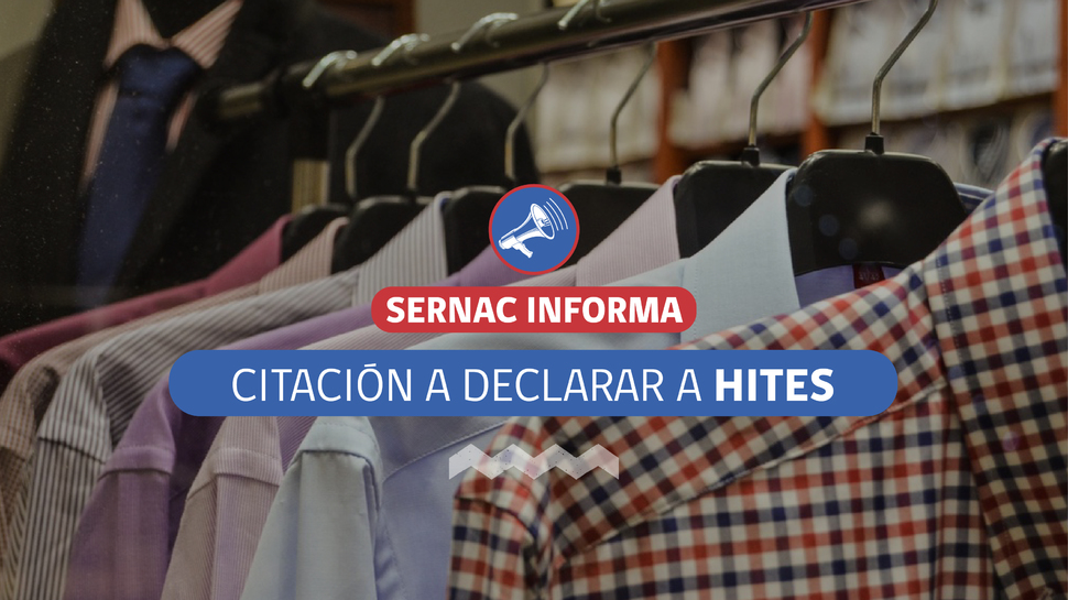 El SERNAC citó a declarar a representante legal de Hites por investigación de venta de ropa falsificada realizada por La Polar