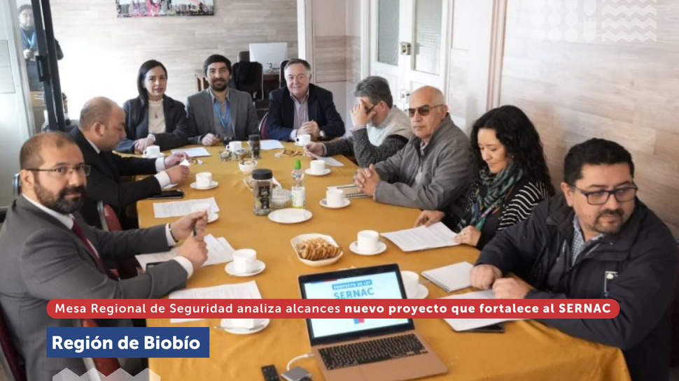 Biobío: Mesa Regional de Seguridad analiza los alcances del nuevo proyecto de fortalecimiento del SERNAC