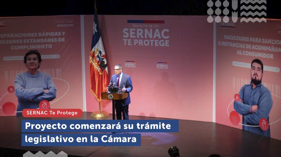 Proyecto de ley "SERNAC Te Protege" inicia trámite legislativo