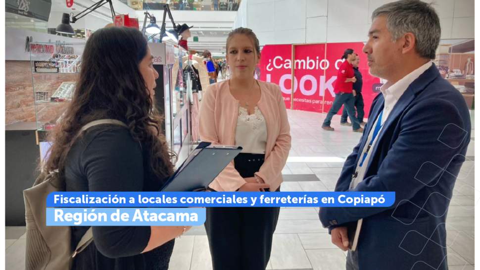 Atacama: Fiscalización a locales comerciales y ferreterías en Copiapó