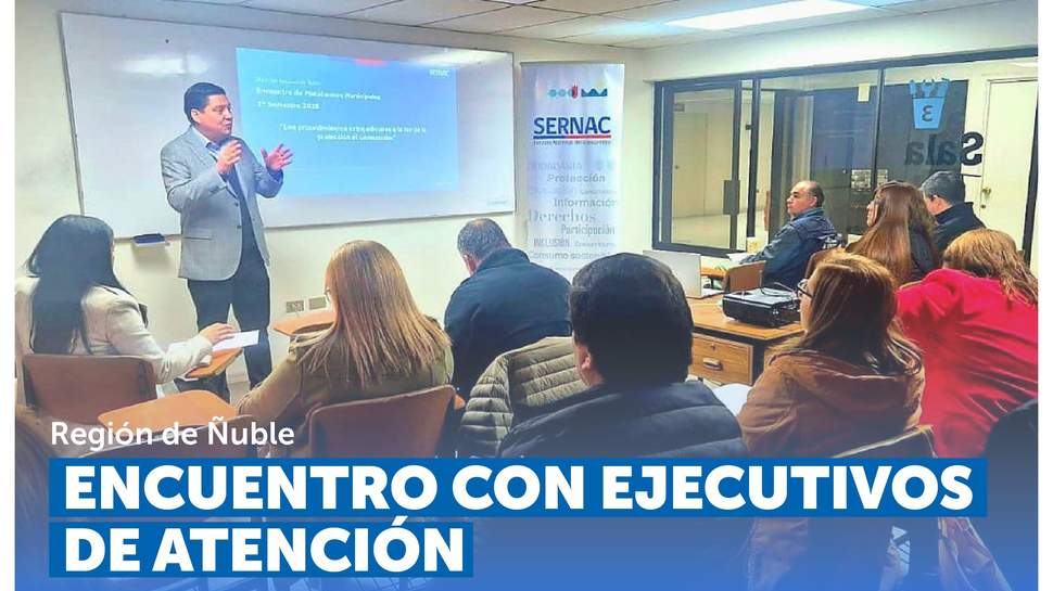 Ñuble: SERNAC realiza el primer encuentro anual de Plataformas Municipales en la región Ñuble: SERNAC realiza el primer encuentro anual de Plataformas Municipales en la región