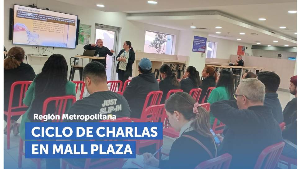 Metropolitana: Ciclo de charlas sobre derechos del consumidor en Mall Plaza Metropolitana: Ciclo de charlas sobre derechos del consumidor en Mall Plaza