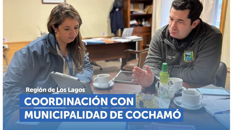 Los Lagos: SERNAC y Municipalidad de Cochamó coordinan alianza en beneficio de la comunidad