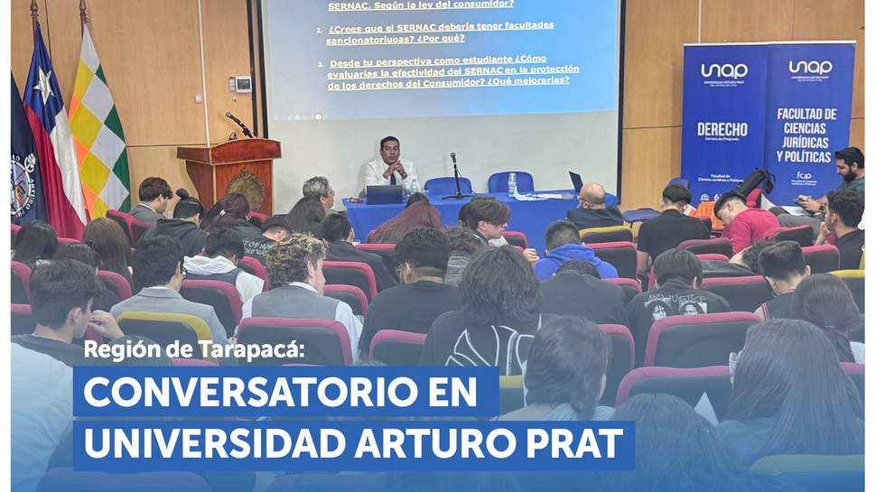Tarapacá: Conversatorio sobre derechos de consumo para estudiantes de la Universidad Arturo Prat