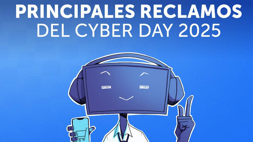 Cancelaciones unilaterales y problemas en los precios fueron los principales reclamos en CyberDay 2025