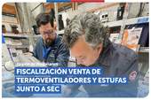 Magallanes: SERNAC y SEC fiscalizan la venta de termoventiladores y estufas Magallanes: SERNAC y SEC fiscalizan la venta de termoventiladores y estufas