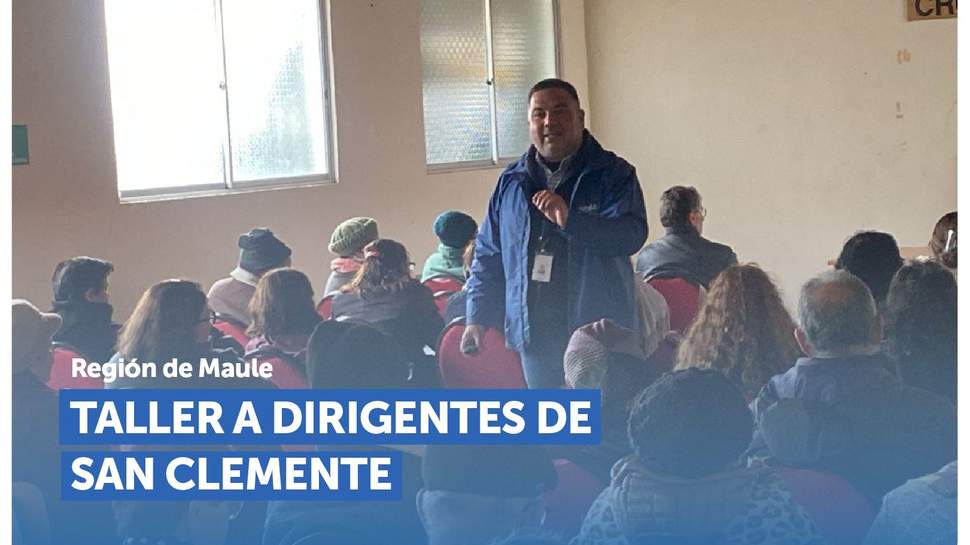 Maule: Taller de Educación Financiera a dirigentes de San Clemente Maule: Taller de Educación Financiera a dirigentes de San Clemente