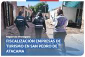Antofagasta: SERNAC y SERNATUR fiscalizan empresas turísticas en San Pedro de Atacama