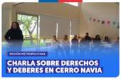 Metropolitana: Charla sobre derechos y deberes en el consumo en Cerro Navia Metropolitana: Charla sobre derechos y deberes en el consumo en Cerro Navia