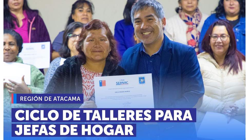 Atacama: Ciclo de talleres de educación sostenible para jefas de hogar de la región Atacama: Ciclo de talleres de educación sostenible para jefas de hogar de la región