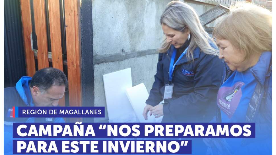 Magallanes: Autoridades se despliegan en terreno por campaña "Nos preparamos para este invierno" Magallanes: Autoridades se despliegan en terreno por campaña "Nos preparamos para este invierno"