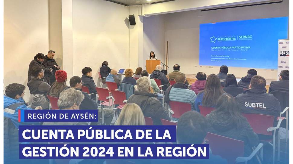 Aysén: SERNAC realizó la Cuenta Pública para informar su gestión 2024 Aysén: SERNAC realizó la Cuenta Pública para informar su gestión 2024