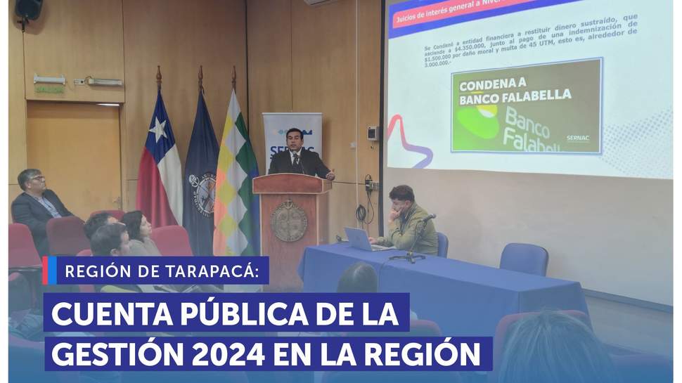 Tarapacá: SERNAC realizó la Cuenta Pública para informar su gestión 2024 Tarapacá: SERNAC realizó la Cuenta Pública para informar su gestión 2024