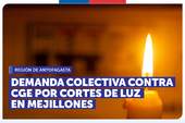 Antofagasta: SERNAC presenta demanda colectiva contra CGE por reiterados cortes de luz en Mejillones Antofagasta: SERNAC presenta demanda colectiva contra CGE por reiterados cortes de luz en Mejillones