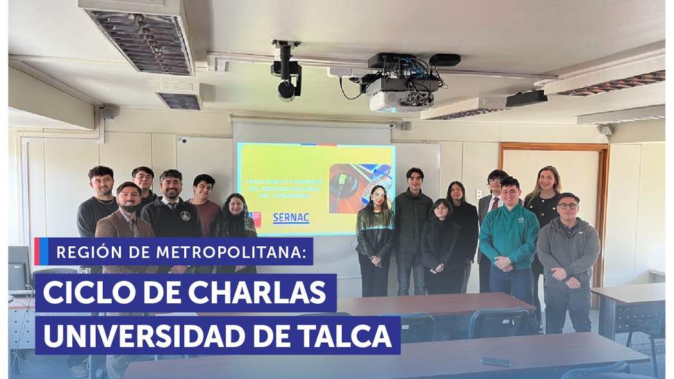 Metropolitana: SERNAC y Universidad de Talca se unen para un ciclo sobre educación y derechos en el consumo Metropolitana: SERNAC y Universidad de Talca se unen para un ciclo sobre educación y derechos en el consumo