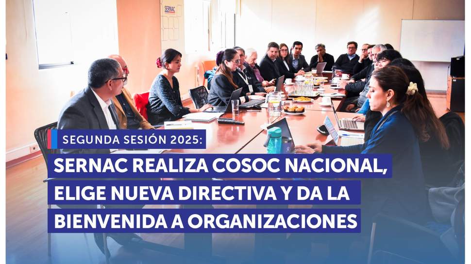 SERNAC renueva COSOC nacional con un fuerte llamado a la colaboración para una agenda pro-consumidor SERNAC renueva COSOC nacional con un fuerte llamado a la colaboración para una agenda pro-consumidor
