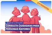 La Araucanía: SERNAC extiende Consulta Ciudadana para personas mayores de la región
