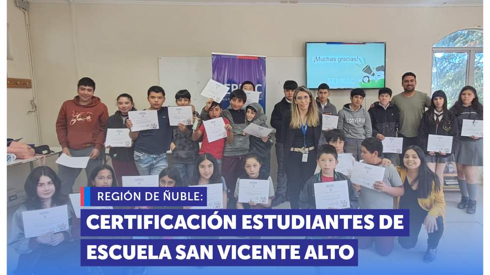 Ñuble: SERNAC certifica a estudiantes de escuela San Vicente Alto como promotores de derechos
