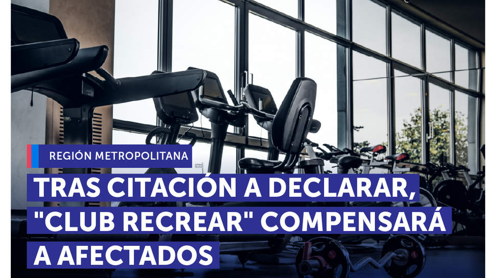 Metropolitana: El "Club Recrear" de La Florida compensará a las personas consumidoras
