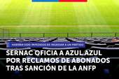 SERNAC oficia a Azul Azul por reclamos de abonados tras sanción de la ANFP