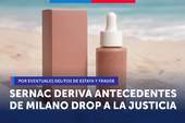 SERNAC deriva antecedentes de Milano Drop a la Justicia por eventuales delitos de estafa y fraude