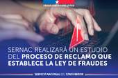 SERNAC realizará un estudio del proceso de reclamo que establece la Ley de Fraudes