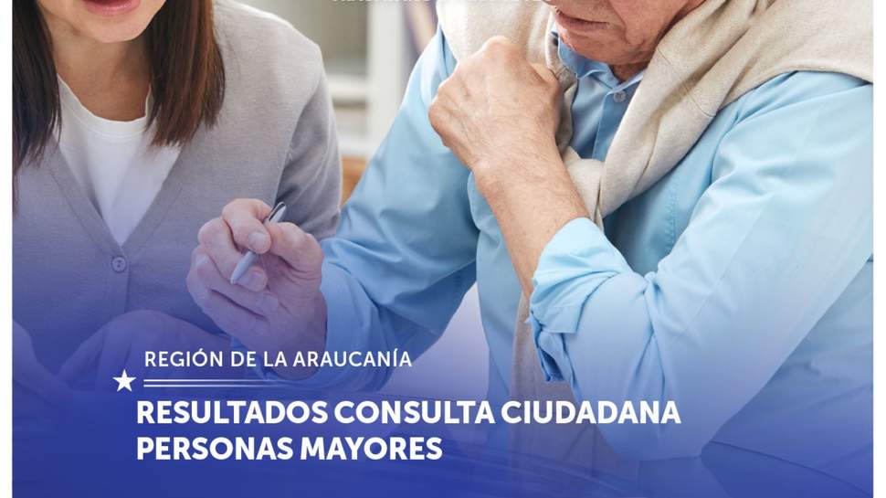 La Araucanía: Servicios básicos y Telecomunicaciones son los mercados con más problemas para las personas mayores, según Consulta Ciudadana