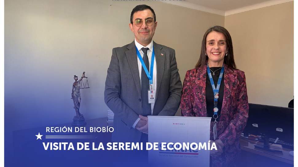 Biobío: SERNAC Regional recibe la visita del SEREMI de Economía