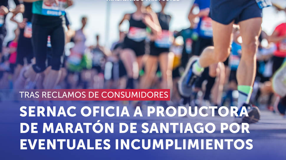 SERNAC oficia a productora de Maratón de Santiago por eventuales incumplimientos