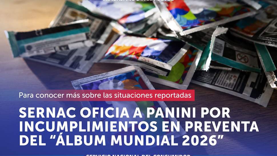 SERNAC oficia a Panini por incumplimientos en preventa del "Álbum Mundial 2026"