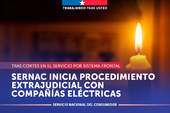 SERNAC inicia procedimiento extrajudicial con compañías eléctricas en busca de compensaciones para las familias afectadas por cortes de servicio