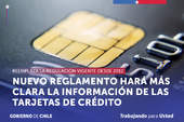 Nuevo reglamento hará más clara la información de las tarjetas de créditos para consumidores