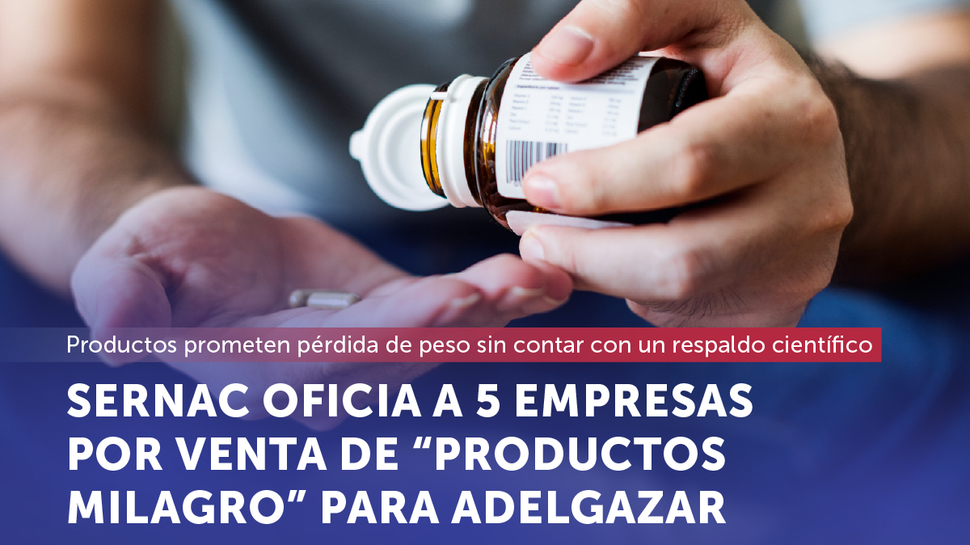 SERNAC oficia a cinco empresas por venta de "productos milagro" para adelgazar