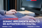 SERNAC implementa módulo de autoatención digital para facilitar trámites a consumidores