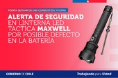 SERNAC emite alerta de seguridad por linterna led táctica marca Maxwell