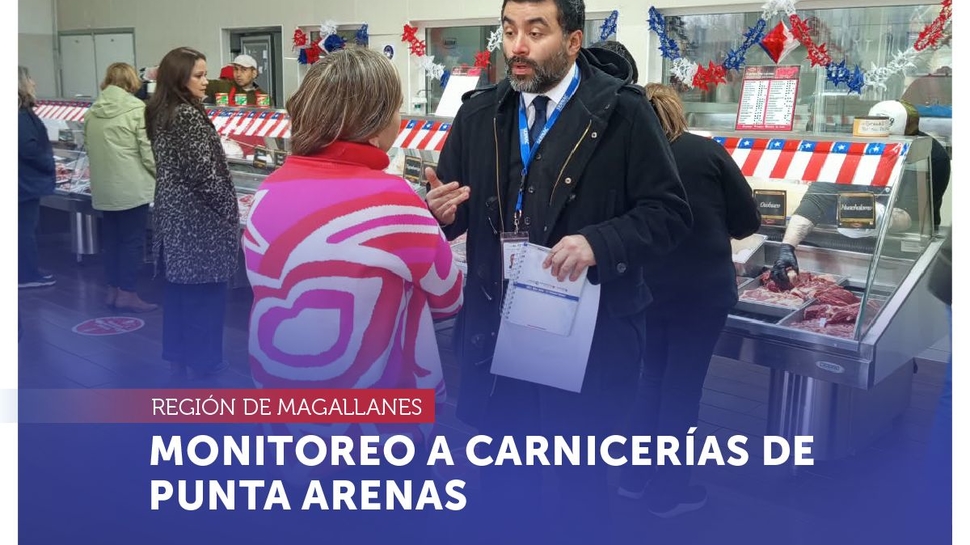 Magallanes: SERNAC monitoreo a carnicerías de Punta Arenas previo a Fiestas Patrias