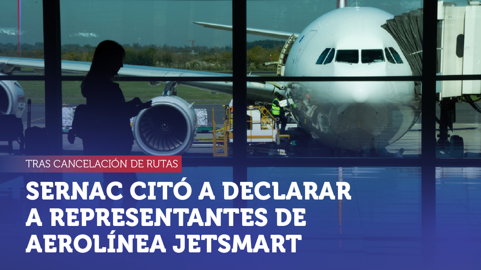SERNAC citó a declarar a ejecutivos de aerolínea Jetsmart tras cancelación de rutas