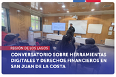 Los Lagos: SERNAC realiza conversatorio sobre herramientas digitales y derechos financieros