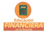 Educación Financiera en la Escuela 2019 Educación Financiera en la Escuela 2019