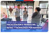 Arica: SERNAC fiscaliza a tiendas del retail y tecnológicas en el contexto de Navidad