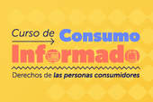 ¡Participa en el curso de consumo informado!