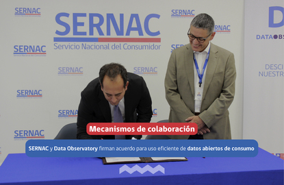 SERNAC y Data Observatory firman acuerdo para el uso eficiente de datos abiertos sobre consumo