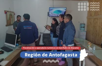 Antofagasta: Fiscalización operadores turísticos en San Pedro de Atacama
